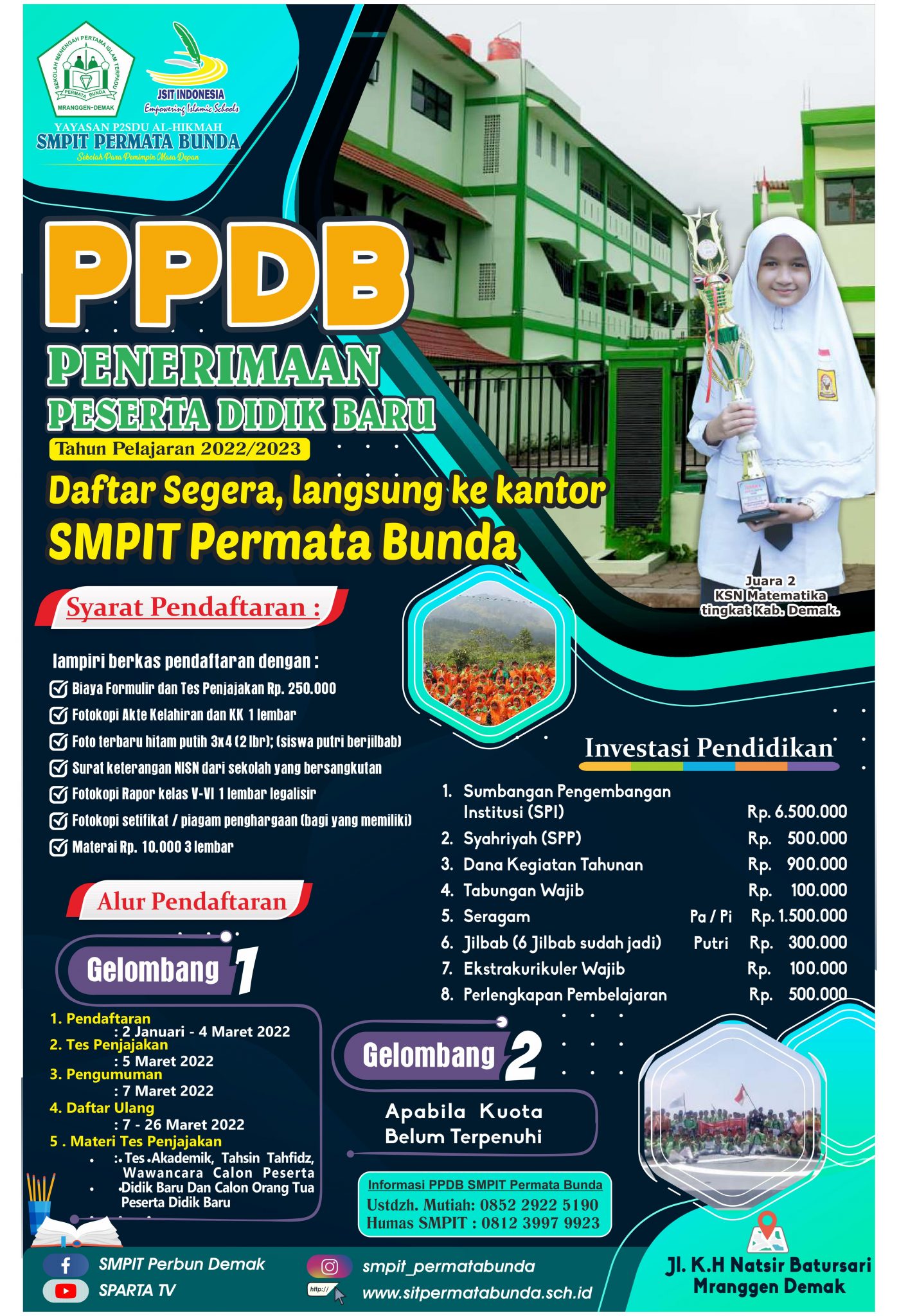 PENERIMAAN PESERTA DIDIK BARU GELOMBANG 1 TAHUN PELAJARAN 2022/2023